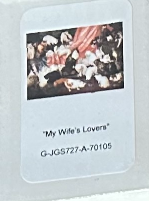 "My Wifes Lovers" SQ-70x105