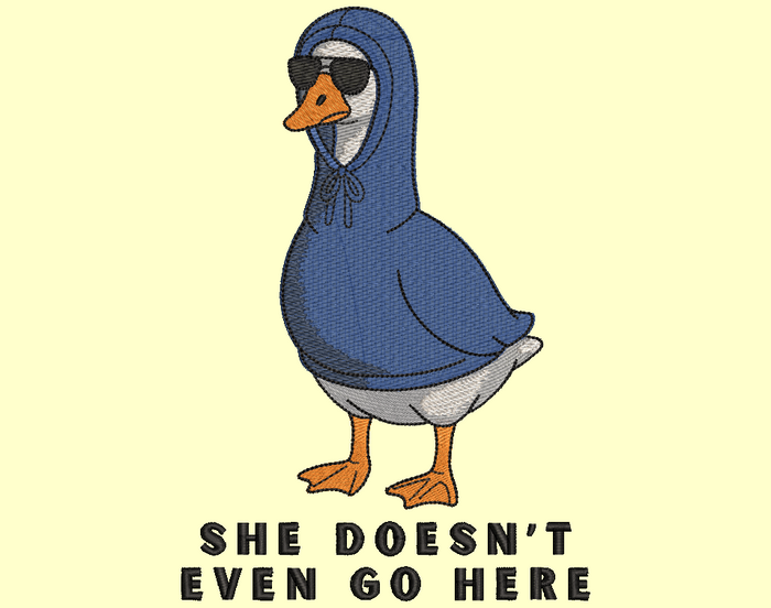 She Doesn't Even Go Here Goose Crewneck Sweatshirt
